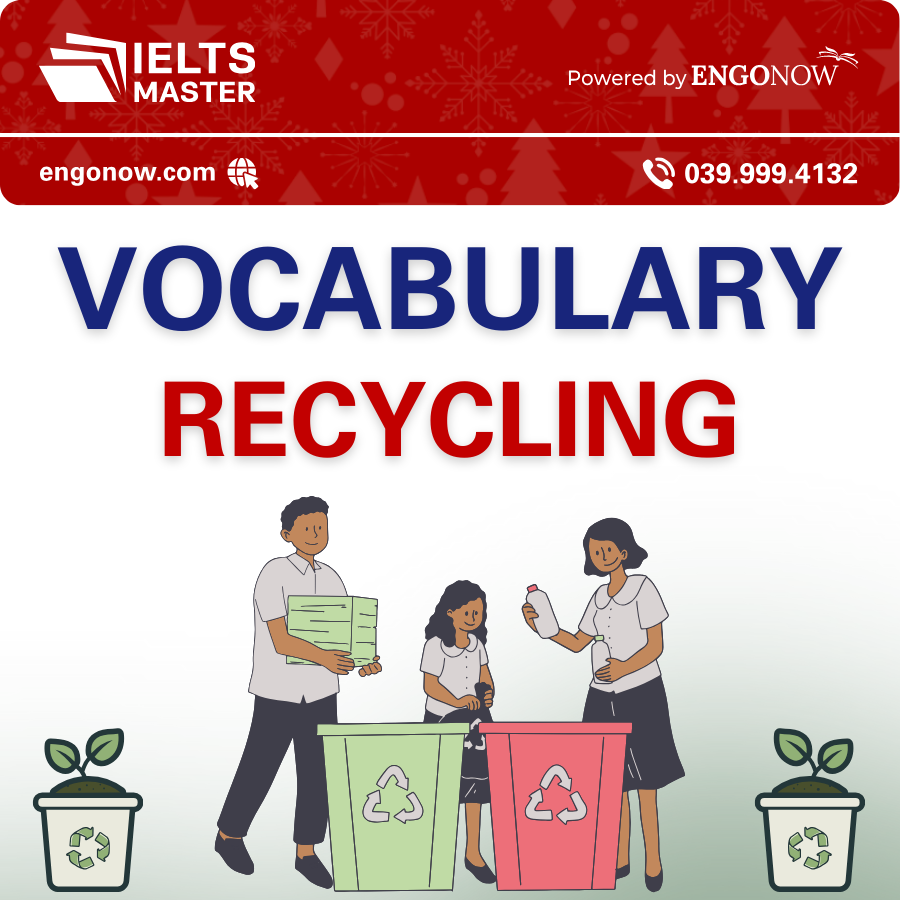từ vựng tiếng Anh chủ đề "Recycling"